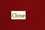 屏幕上异常悬浮的浅黄色 “Close” 提示框